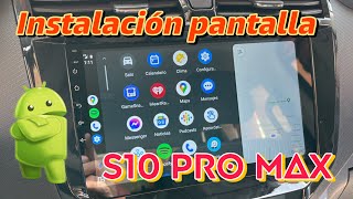 Instalación pantalla android S10 Pro Max DERICAR [upl. by Timotheus]