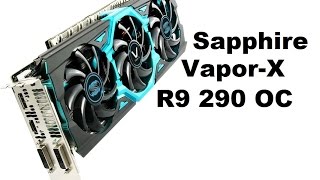 SAPPHIRE VAPORX R9 290 OC  Unboxing [upl. by Alliber497]