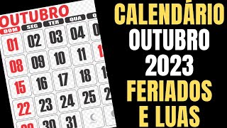 CALENDÁRIO OUTUBRO DE 2023 COM FERIADOS E AS LUAS DE OUTUBRO [upl. by Gardia242]