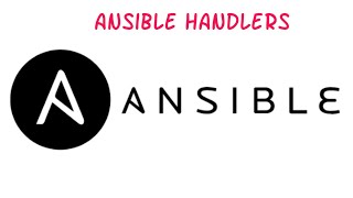 Understanding and Using Ansible Handlers  RHCE  EX294 Lesson 10A [upl. by Crandall269]