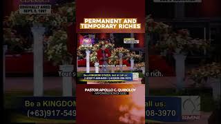 PERMANENT AND TEMPORARY RICHES BY PASTOR APOLLO C QUIBOLOY [upl. by Dieter604]