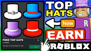 HOW TO EARN ALL NEW FREE TOP HAT ACCESSORIES ROBLOX [upl. by Annait]