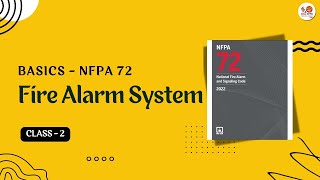 Class 2  NFPA 72  Fire Alarm System Basics [upl. by Aniuqaoj]