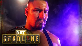 The time has come for NXT Deadline WWE Network Exclusive [upl. by Assennev]