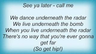 Underworld  Underneath The Radar Lyrics [upl. by Atirma225]