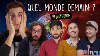 Quel MONDE pour DEMAIN  avec Partager Cest Sympa et Cemil Choses à Te Dire [upl. by Aicelet908]