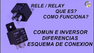 Relé Relay o Relevador de 4 y 5 terminales Común e Inversor Esquema de Conexión [upl. by Adigirb]