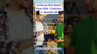 California Real Estate Exam 2024  Collection 4  Question 68 [upl. by Anahgem484]