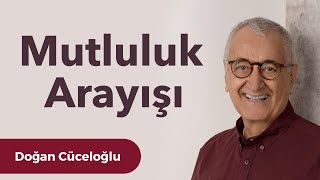 Mutluluk Arayışı [upl. by Walsh]