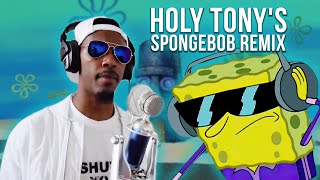 Holy Tony  SpongebobChaseFreestyle [upl. by Naejeillib]