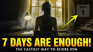 How to Study for Exams in 7 DAYS 🔥 Scientific Methods to Cover Syllabus in Less Time  Motivational [upl. by Harman]