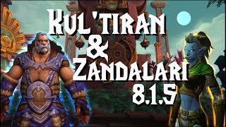 815 Zandalari amp Kultiran Racials classes amp How to get them [upl. by Hsot]