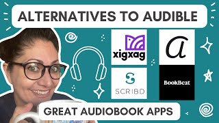 Best Alternatives to Audible  Great Audiobook Apps Scribd BookBeat XigXag Audrey and more [upl. by Allare]