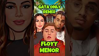 FloyyMenor Anitta Ozuna  Gata Only Remix Letra  Lyrics shorts [upl. by Llehcam]