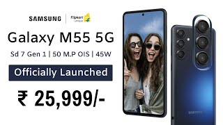 Samsung Galaxy M55 5G Officially Launched India Launch India Price Features Camera Processor [upl. by Nosneh426]