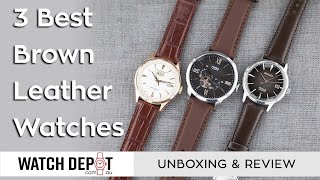 3 Of The Best Brown Leather Watches [upl. by Diad766]