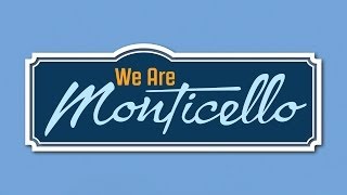 We Are Monticello [upl. by Eenaj]