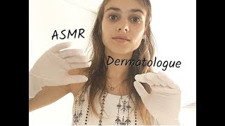 ASMR Roleplay  Dermatologue ♡ [upl. by Nniuqal375]