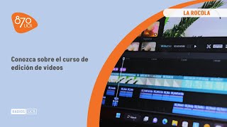 La Rocola  Curso de edición de video [upl. by Castorina729]