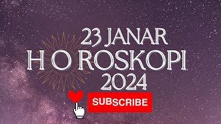 Horoskopi Sot e Martë 23 Janar 2024 [upl. by Teik]