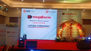 Listing Ceremony of Megatherm Induction Limited [upl. by Stoddard]