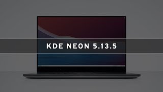 KDE Neon 5135  Based on Ubuntu 1804 LTS and Uses KDE Plasma 5135 [upl. by Lauri]