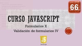 Curso JavaScript desde 0 Formularios X Validación IV Vídeo 66 [upl. by Schroer]