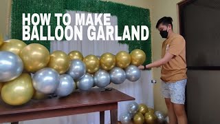 HOW TO MAKE BALLOON GARLAND  EASY STEP BY STEP TUTORIAL  Rex Montalbo [upl. by Neral190]