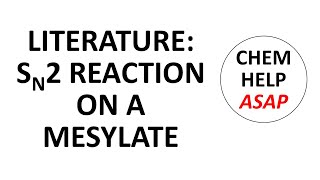 in the chemical literature SN2 reaction on a mesylate [upl. by Irama354]