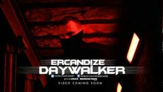 ERCANDIZE  quotDAYWALKERquot prod by MONROE amp SALOMON  AUDIO  DOWNLOAD LINK [upl. by Innek]