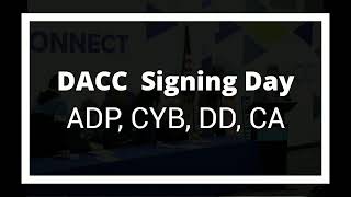 DACC SIGNING DAY ADP CYB DD CA 4302024 [upl. by Anilehs127]