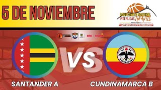 CUNDINAMARCA B vs SANTANDER A  FEMENINO  CAMPEONATO NACIONAL INTERLIGAS INFANTIL [upl. by Feliza]