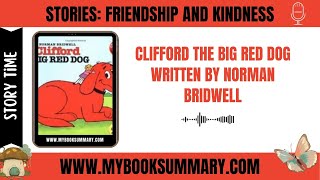 Story time Clifford the Big Red Dog by Norman Bridwell  Friendship BooksandStorytime  Part2 [upl. by Adirem]