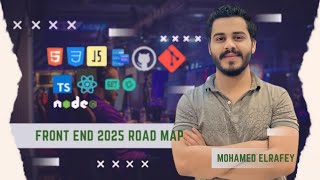 Front End Developer Roadmap 2025  How to become a Front End Developer 2025 [upl. by Eelnyl]