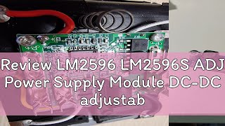 Review LM2596 LM2596S ADJ Power Supply Module DCDC adjustable buck converter dc to dc no output le [upl. by Coniah]