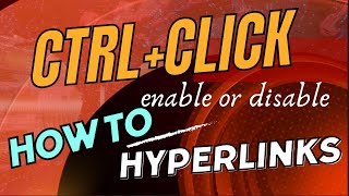 Unlocking Hyperlinks With A Single Click  Easy Tutorial [upl. by Evans731]