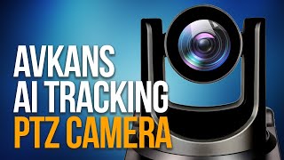 AVKANS AI AUTOTRACKING PTZ CAMERA  Unboxing Setup amp Review [upl. by Inanak]