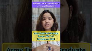 Army Technical Graduate Course TGC 141 Recruitment 2024 [upl. by Benioff]