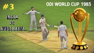 INDIA VS AUSTRALIA  ODI WORLD CUP 1983  REAL CRICKET 24 [upl. by Iram397]