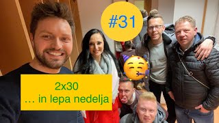 2x 30 let in lepa nedelja v Jurovskem Dolu Vlog 31 [upl. by Nalym]