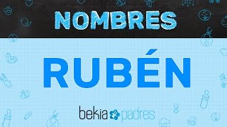 Significado del nombre Rubén [upl. by Sorvats145]