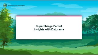 Supercharge Pardot Insights with Datorama [upl. by Hendrika]