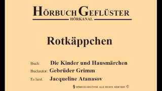 Rotkäppchen Gebrüder Grimm [upl. by Hoisch]