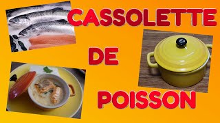 Cassolette de poisson [upl. by Hauge]