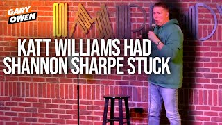 Katt Williams had Shannon Sharpe Stuck  Gary Owen [upl. by Durarte]