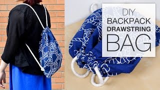 DIY Backpack Drawstring Bag Tutorial [upl. by Ahsyekat]