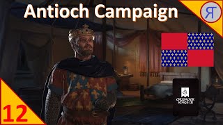 ANTIOCH CAMPAIGN CK3 Ep12 [upl. by Llyrpa741]