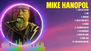 Mike Hanopol Greatest Hits OPM Songs Collection  Top Hits Music Playlist Ever [upl. by Monie633]