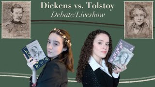 The final Dickens vs Tolstoy quotdebatequot [upl. by Hopper997]