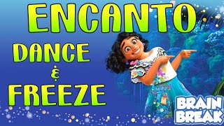 Encanto Freeze Dance for Kids  Brain Break  GoNoodle Inspired [upl. by Hughie146]